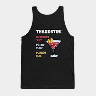 Thankstini Thanksgiving Drink Tank Top